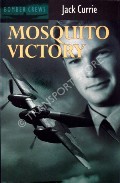 Mosquito Victory  by CURRIE, Jack 